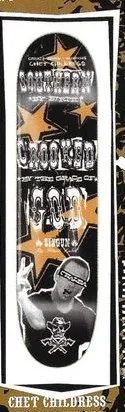 Sixgun Childress Southern Born deck in the Black Label 2003 Summer Catalog