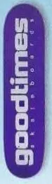 Good Times Logo deck in the CCS 1996 Winter