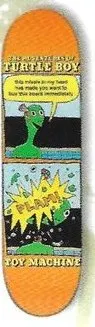 Toy Machine Turtle-Boy Missile deck in the CCS 1997 Holiday
