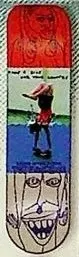 Toy Machine Anderson Dive deck in the CCS 1998 Winter