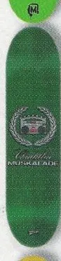 Shorty's Muska Chadillac deck in the CCS 2003 Back To School
