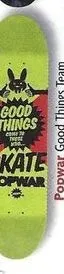 Popwar Good Things Team deck in the CCS 2006 Spring