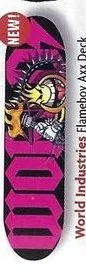 World Industries Flameboy Axx deck in the CCS 2006 Spring
