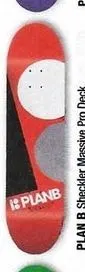 Plan B Sheckler Massive Pro deck in the CCS 2011 Back To School Catalog