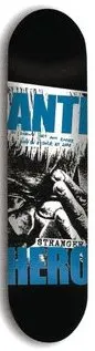 Anti Hero Stranger Tweaked deck in the Deluxe Distribution 2001 Catalog