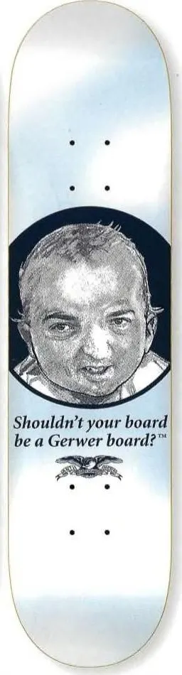 Anti Hero Gerwer Baby deck in the Deluxe Distribution 2005 Fall