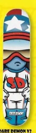Speed Demons Dare Demon V2 deck in the Dwindle Distribution 2006 Summer Supplement