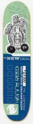 New Deal Reed Transition deck in the Giant Distribution 2000