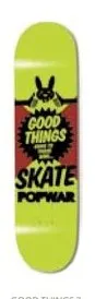 Popwar Good Things 3 (Small) deck in the Giant Distribution 2005 Fall Catalog