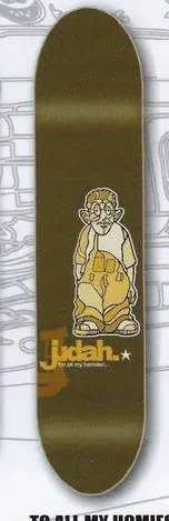 Judah To All My Homies deck in the Imperial Distribution 2002