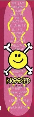 Krooked Smiley Guy deck in the Krooked 2003 Catalog