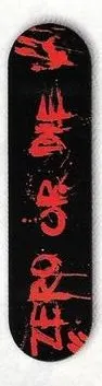 Zero Zero or Die Blood deck in the Monster Skate 2002 Holiday