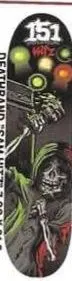 One Fifty One Deathband Sam Hitz deck in the Select Distribution 2002 Spring