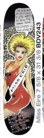 Vision Street Wear Miss Eire deck in the Select Distribution 2002