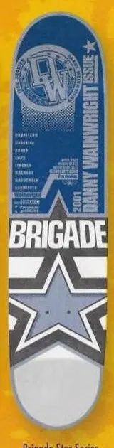 Brigade Star Series Wainwright deck in the Skate One 2001 Summer Catalog