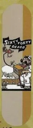 60/40 Deago Organ Grinder deck in the Skaters Union Distribution # 86