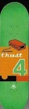 Trust Roach Motel deck in the South Shore Distributing 1999 Fall