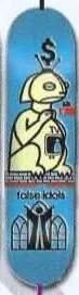 Alien Workshop False Idols deck in the South Shore Distribution 2003 Summer
