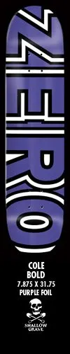 Zero Chris Cole Bold (Purple Foil) deck