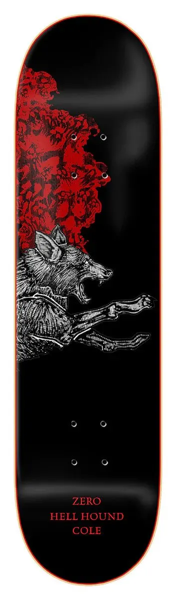 Zero Cole Hell Hound deck