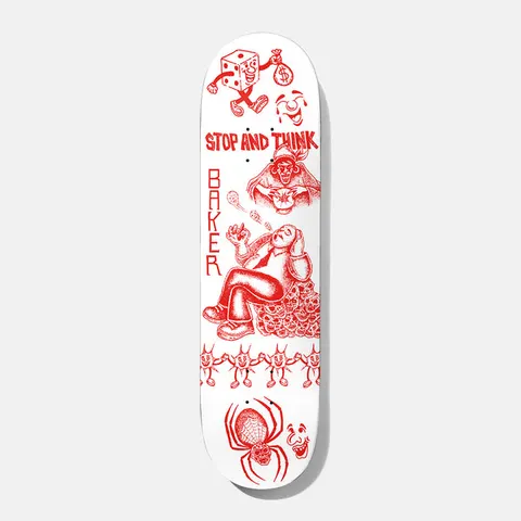 Baker Reynolds Stop And Think 8.0 skateboard deck: White deck printed in red with tattoo-style drawings: a dice mascot carrying a money bag, a fortune teller with a crystal ball, a man lounging on a pile of skulls, a line of dancing figures, a skull spider and clown faces, with Stop and Think and Baker lettering.