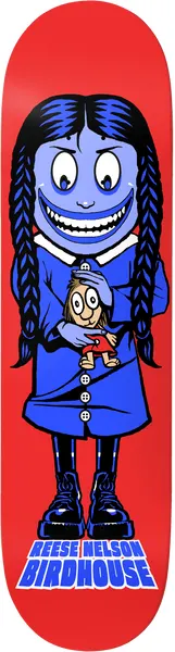 Birdhouse Reese Nelson Inception skateboard deck: Cartoon girl with blue skin, long braids and a wide toothy grin, in a blue dress and boots, holding a small doll, on a red deck. Rider and brand names in blue block letters at the bottom.