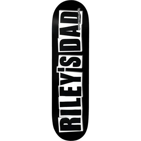 Birdhouse Tony Hawk Rileys Dad 8.5 skateboard deck: Large white cut-out style ransom-note letters on a black deck spell out a name in bold capitals running the length of the board, with small Birdhouse Skateboards lettering beside the top.