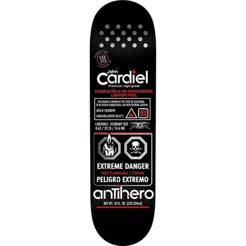Anti Hero Cardiel Fueled Up skateboard deck: Parody of a lighter fuel can label on black, with white and red hazard text, flame and skull warning symbols, a dot pattern at the top and the Anti Hero logo and eagle emblem near the bottom.
