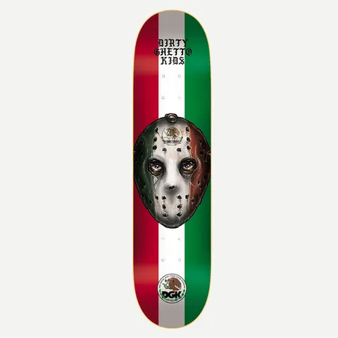 DGK Bandido 8.06 skateboard deck: Hockey mask painted with the Mexican flag, with tearful eyes and an eagle emblem, over vertical red, white and green stripes. 'Dirty Ghetto Kids' in blackletter at the top and a DGK eagle seal at the tail.