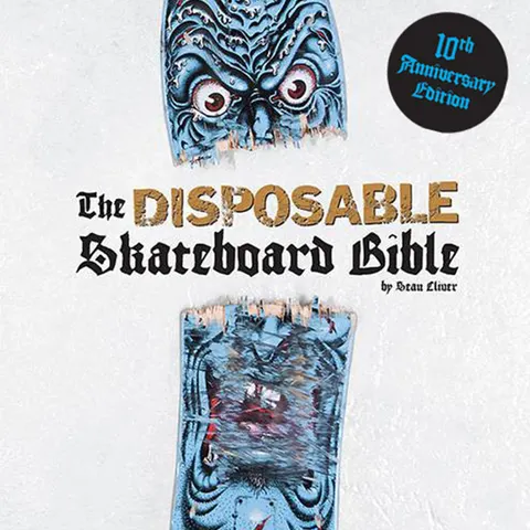 Dogtown The Disposable Bible: 10th Anniversary Edition deck
