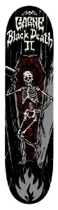 Black Label Jim Gagne Black Death II skateboard deck: Skeleton lounging in an open coffin with flames at the bottom, drawn in black, grey and white with a dark red lining. Dripping gothic lettering at the top.