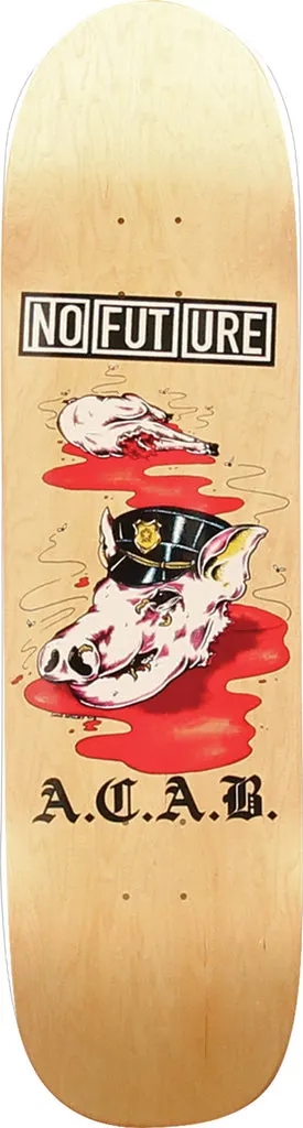 No Future No Future A.C.A.B. 8.5 deck