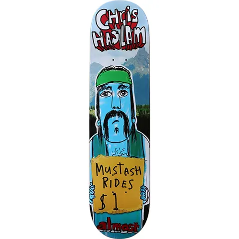 Almost Chris Haslam Mustash Rides skateboard deck: Cartoon of a blue-faced man with a moustache and green headband holding a cardboard sign reading Mustash Rides $1, set against a photographic mountain backdrop.