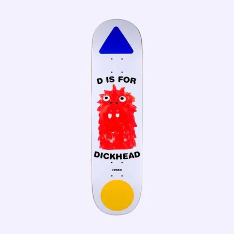 Quasi Rizzo Dickhead skateboard deck: Red spiky furry monster with wide eyes and buck teeth between the text D IS FOR and DICKHEAD, with a blue triangle at the top and a yellow circle at the bottom on white.