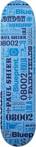 Blueprint Beloved Shier skateboard deck: An all-over collage of bold typography in blue tones on a light blue deck, repeating Paul Shier, Blueprint, London, Friendship, Rioja, Lola, Fairfields and 08002, with small icons such as a heart and a pointing hand.