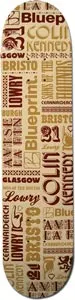 Blueprint Beloved Kenned skateboard deck: All-over typographic collage of mixed vintage fonts in brown, maroon and tan on a cream ground, spelling out names and Scottish place words, including a lion emblem near the tail.