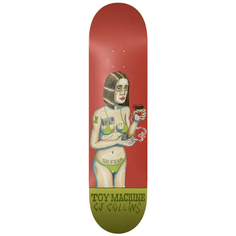Toy Machine Cj Collins No Fear 8.50 skateboard deck: A painted, deadpan woman in a green bikini with a bob haircut holds a cigarette pack and lighter, with tattoos including a hand-drawn NO FEAR across her belly. She stands on a red deck with an olive tail band.
