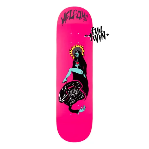 Welcome Call Mary on Evil Twin - Hot Pink - 8.5 skateboard deck: Haloed figure in a black hooded robe with blue skin and bare leg, holding a red heart, sits on a giant black rotary telephone whose cord forms a hand. Hot pink deck with Welcome logo and an Evil Twin tag.