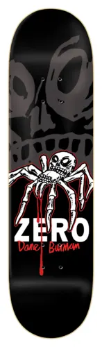 Zero Burman - Insect 8.25 skateboard deck: Skeletal spider with a skull body, dripping blood from its mouth, over a faded grey giant skull face on a black deck. The brand name is in white capitals with the rider name in red script below.